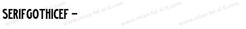 SerifGothicEF 字体转换